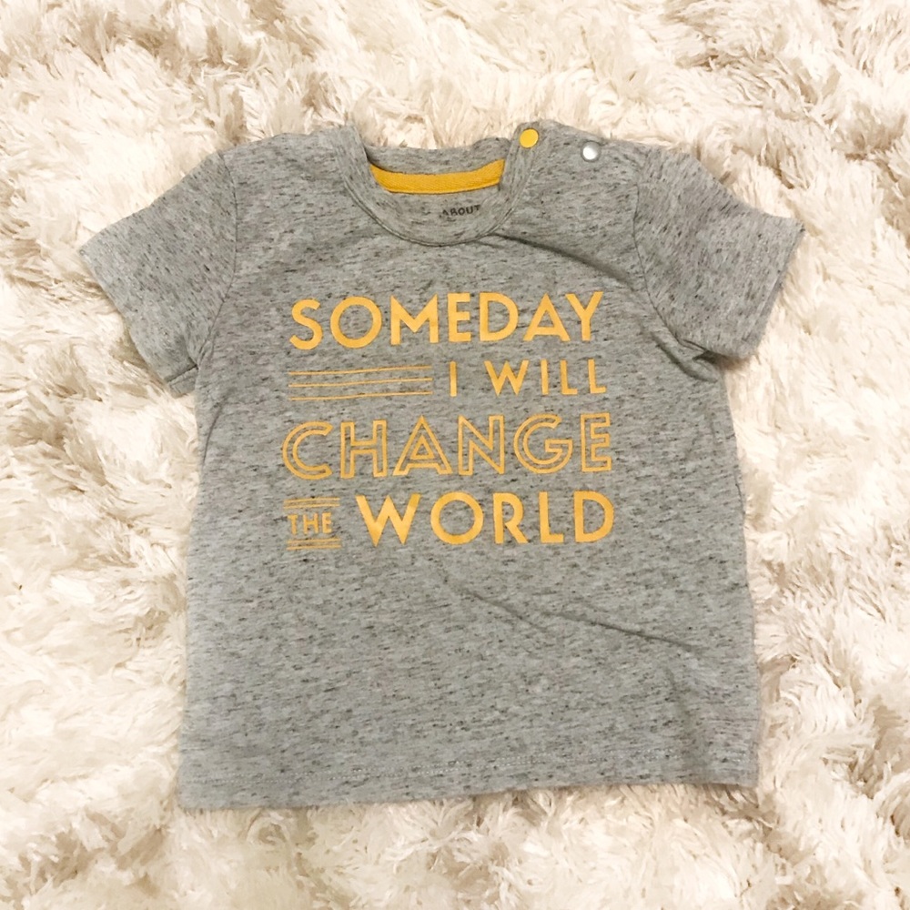 Unisex “Someday I will change the world” shirt